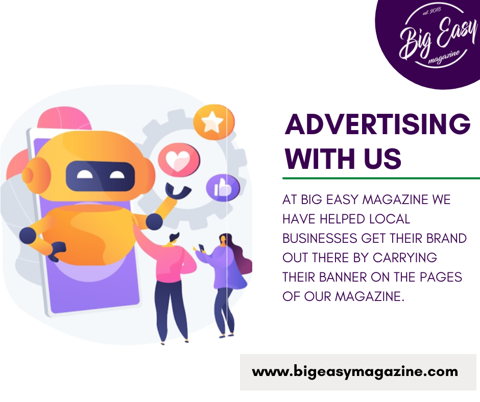 advertise with us
advertise with my website
contact us for advertising
Big Easy Magazine